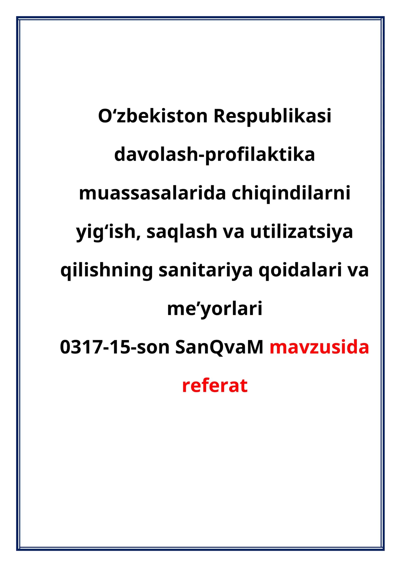 0317-15-son SanQvaM mavzusida referat