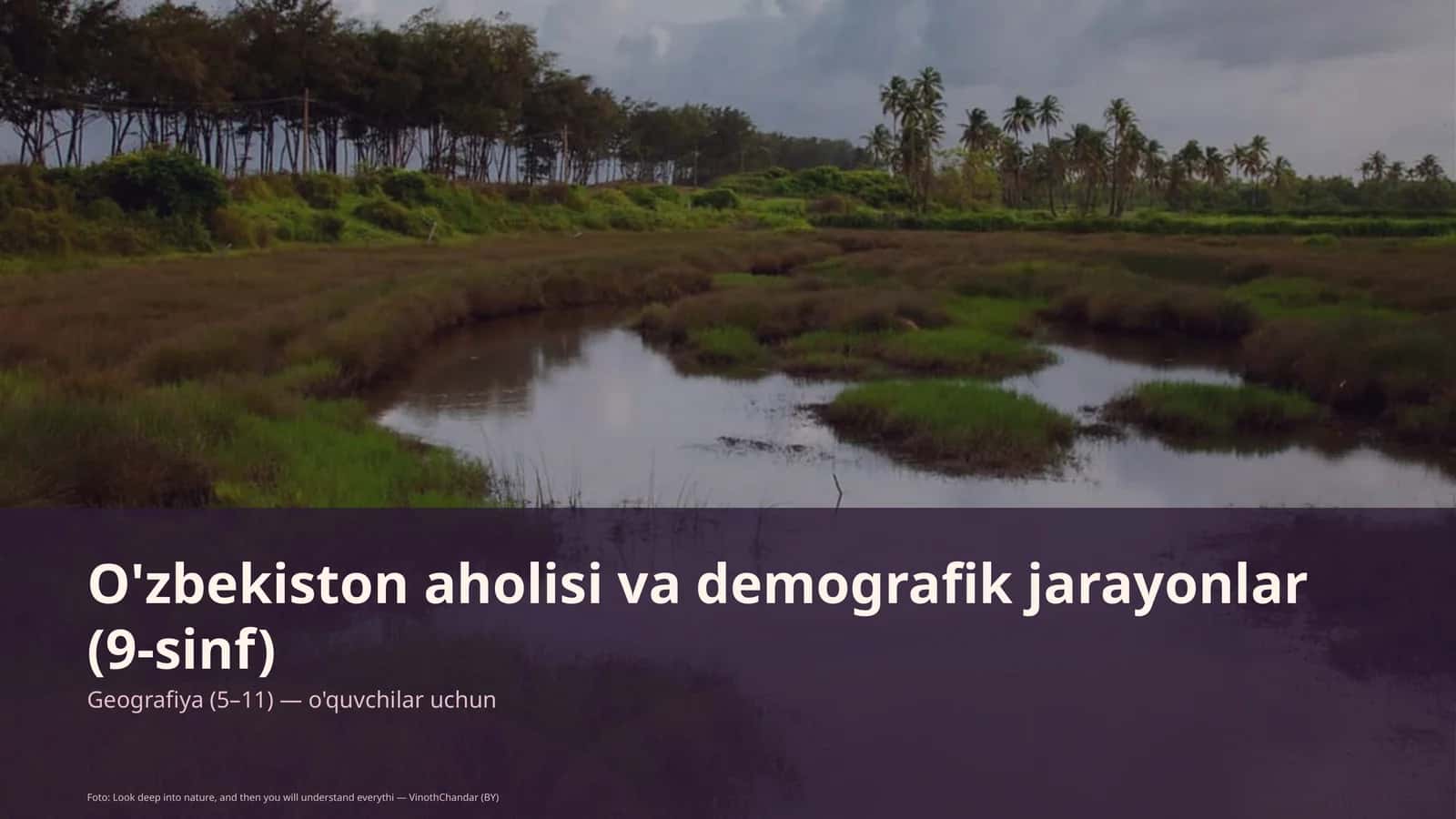 O'zbekiston aholisi va demografik jarayonlar (9-sinf)