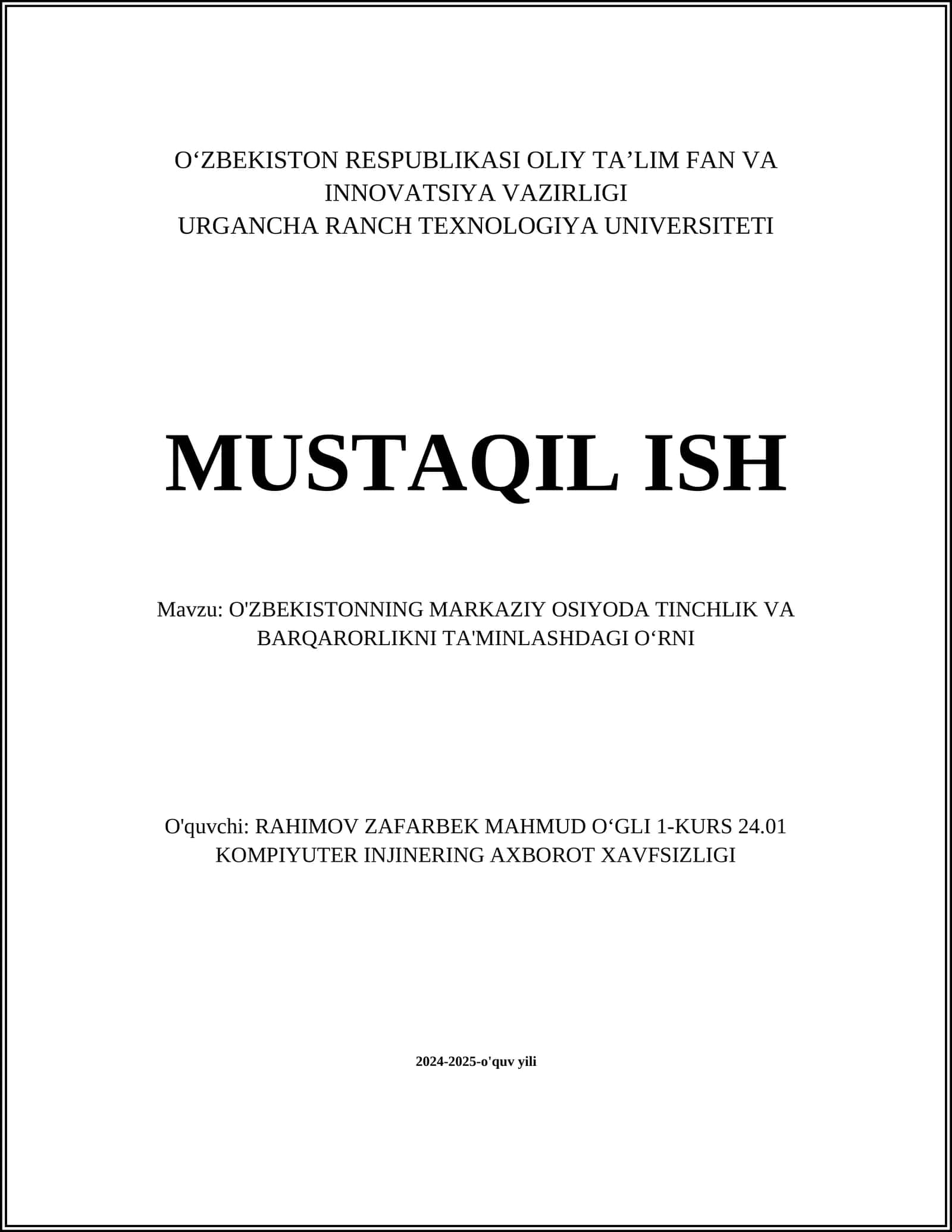 O'ZBEKISTONNING MARKAZIY OSIYODA TINCHLIK VA BARQARORLIKNI TA'MINLASHDAGI O'RNI