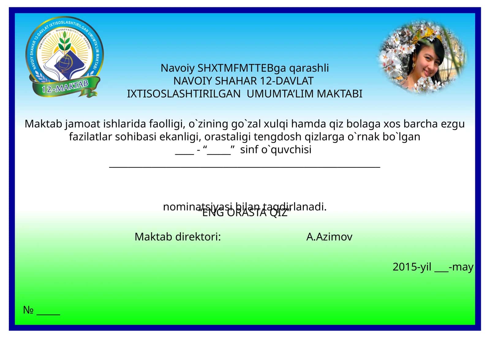 Navoiy SHXTMFMTTEBga qarashli NAVOIY SHAHAR 12-DAVLAT IXTISOSLASHTIRILGAN UMUMTA’LIM MAKTABI