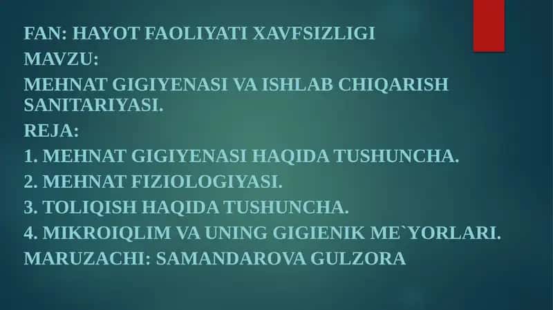 Mehnat gigiyenasi va ishlab chiqarish sanitariyasi