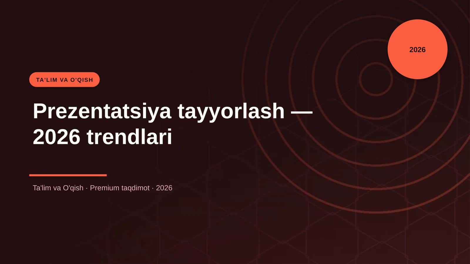 Prezentatsiya tayyorlash — 2026 trendlari