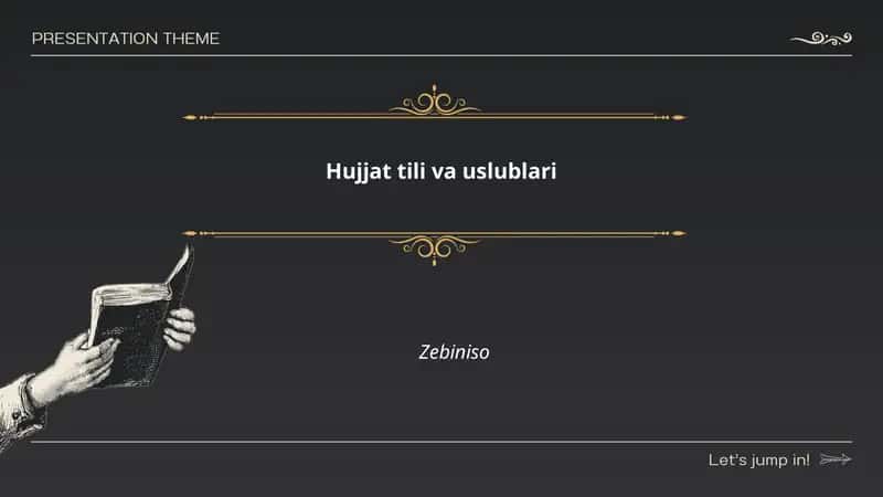 Hujjat tili va uslublari