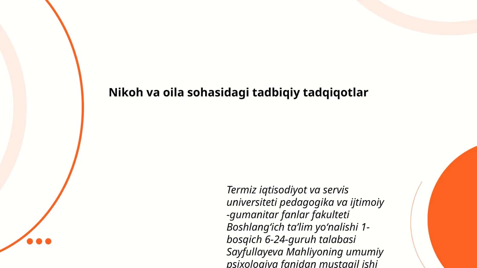 Nikoh va oila sohasidagi tadbiqiy tadqiqotlar