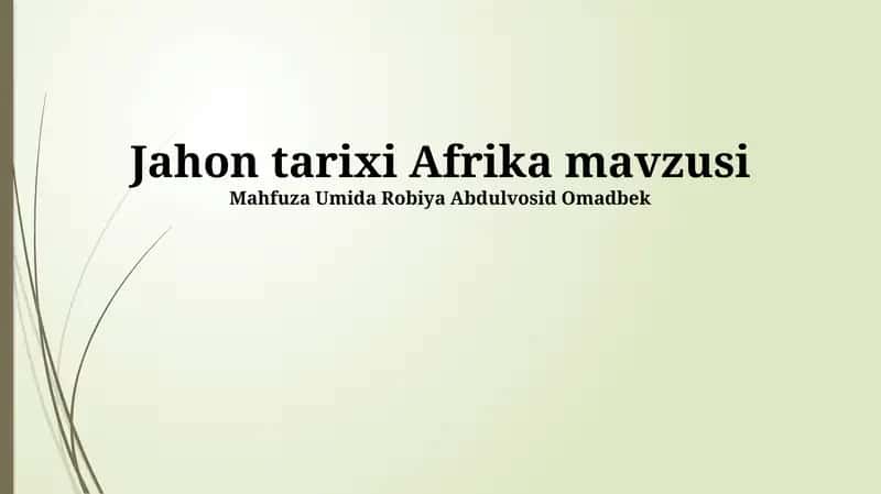 Jahon tarixi Afrika mavzusi
