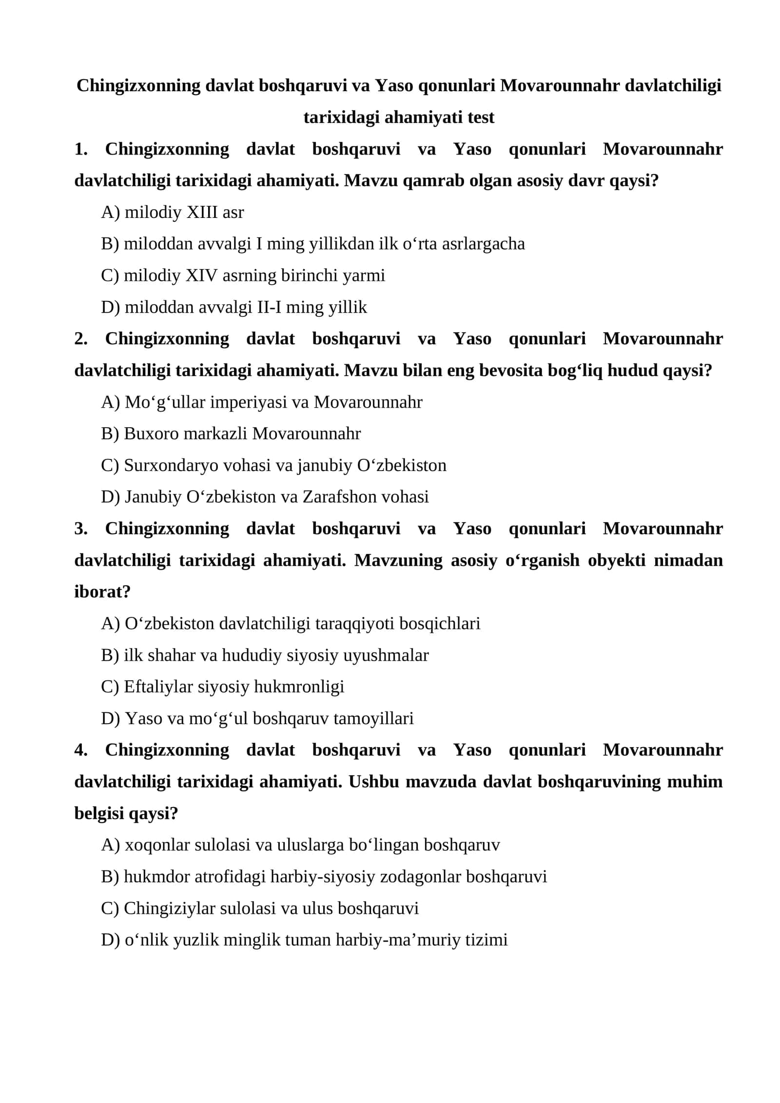 Chingizxonning davlat boshqaruvi va Yaso qonunlari Movarounnahr davlatchiligi tarixidagi ahamiyati test