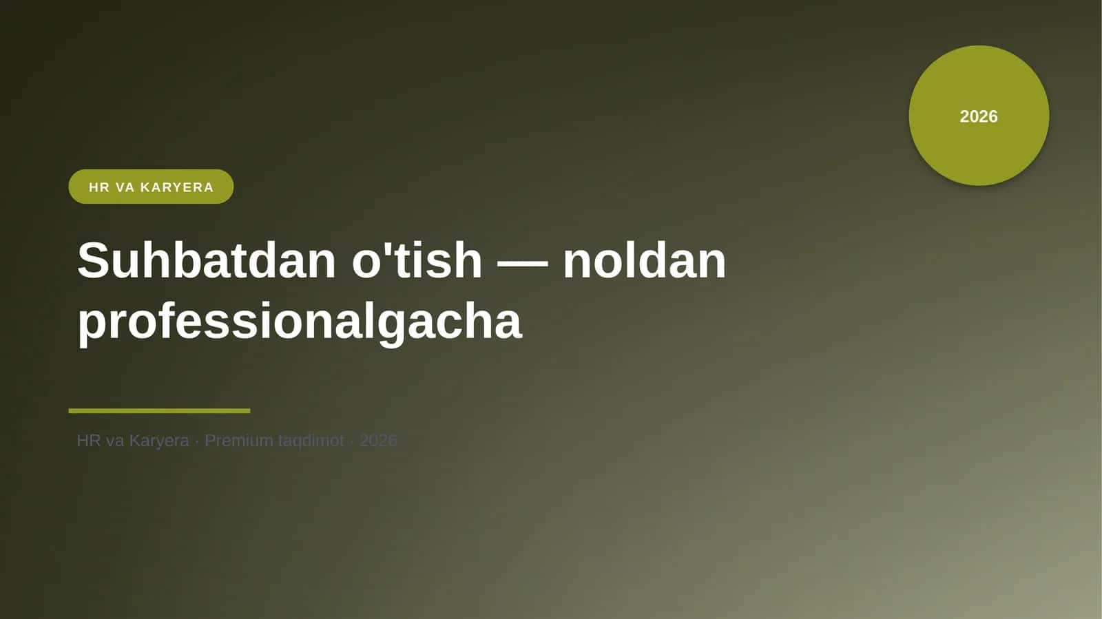 Suhbatdan o'tish — noldan professionalgacha