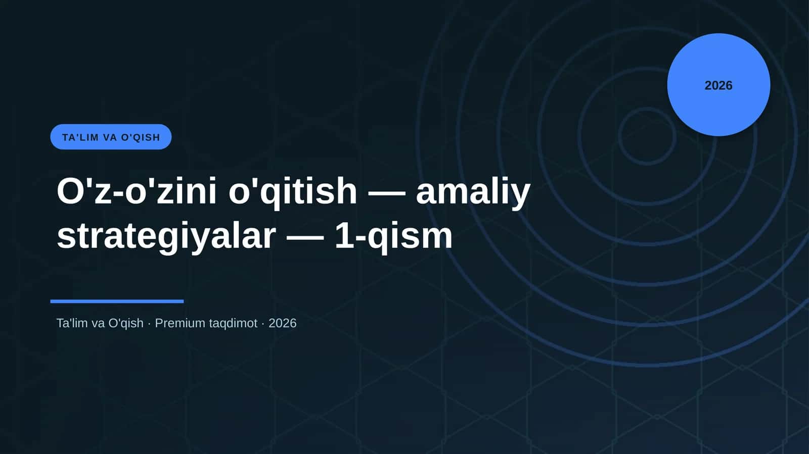 O'z-o'zini o'qitish — amaliy strategiyalar — 1-qism