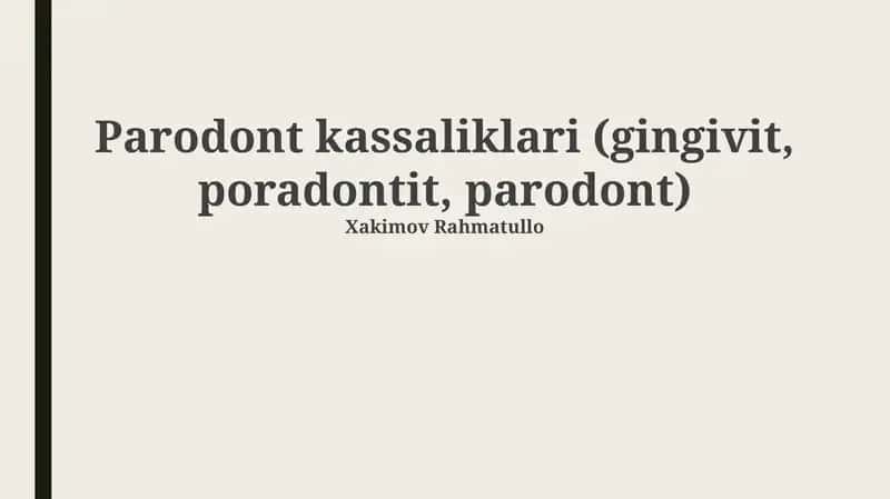 Parodont kassaliklari (gingivit, poradontit, parodont)