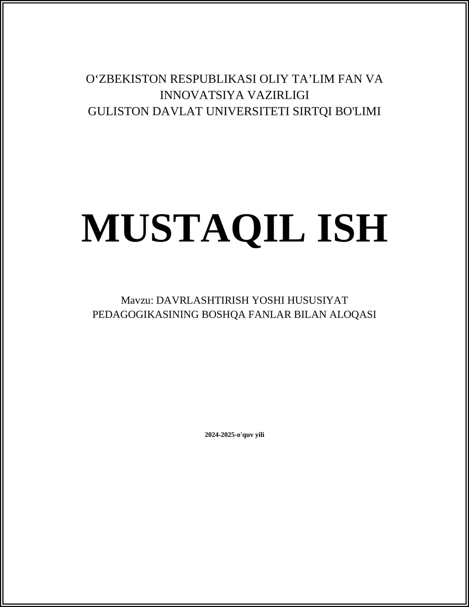 INFORMATSION TEXNOLOGIYALAR VA DAVRLASHTIRISH YOSHI PEDAGOGIKASI