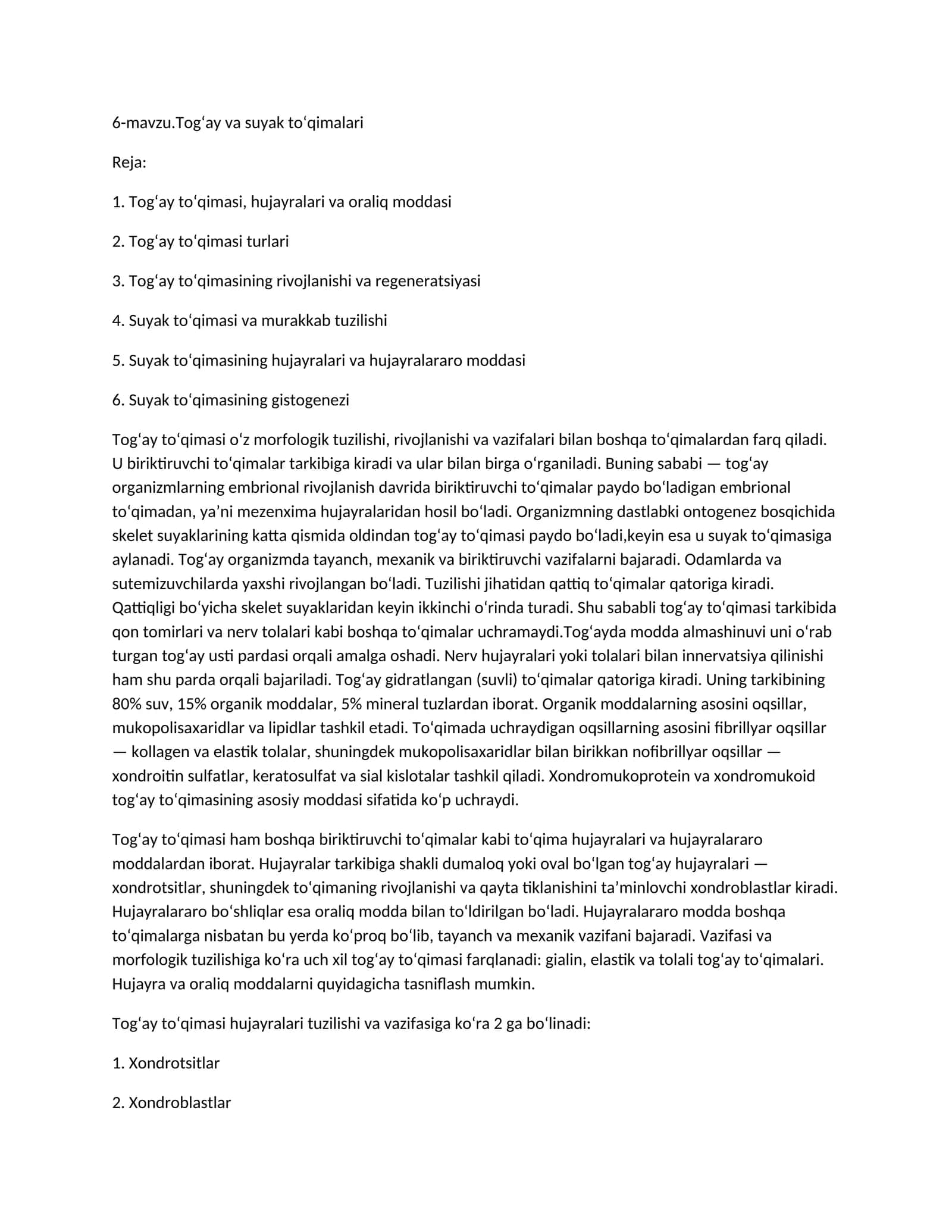 6-mavzu.Tog‘ay va suyak to‘qimalari