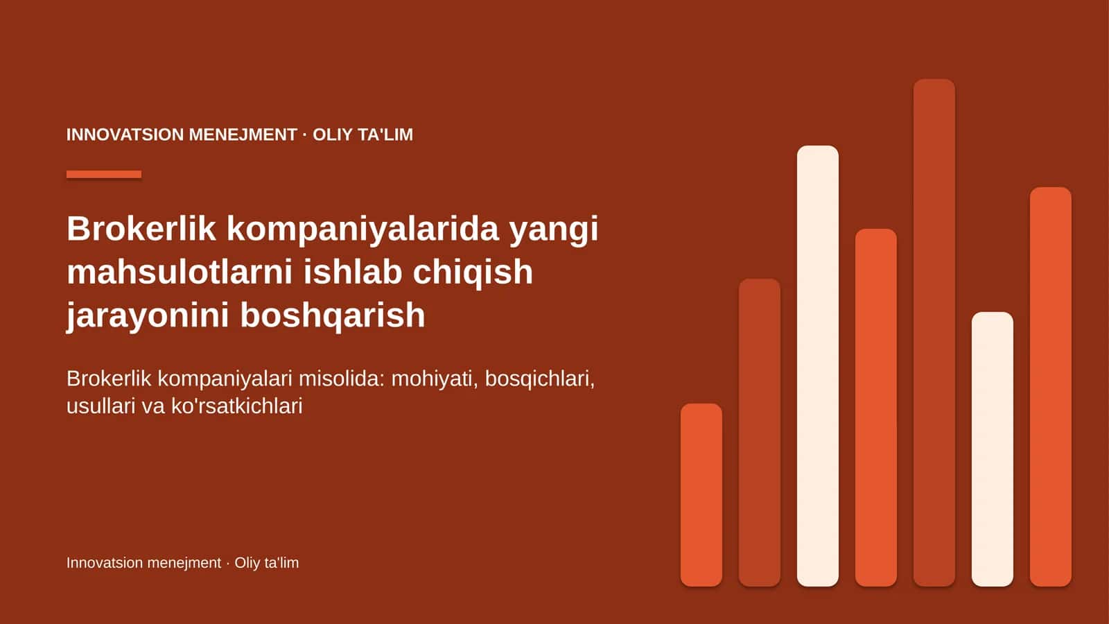 Brokerlik kompaniyalarida yangi mahsulotlarni ishlab chiqish jarayonini boshqarish