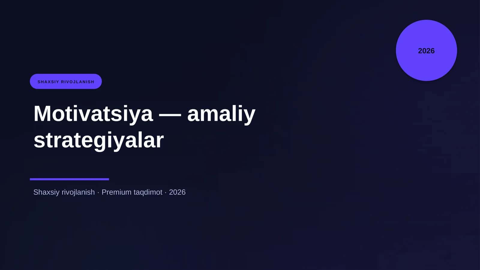 Motivatsiya — amaliy strategiyalar