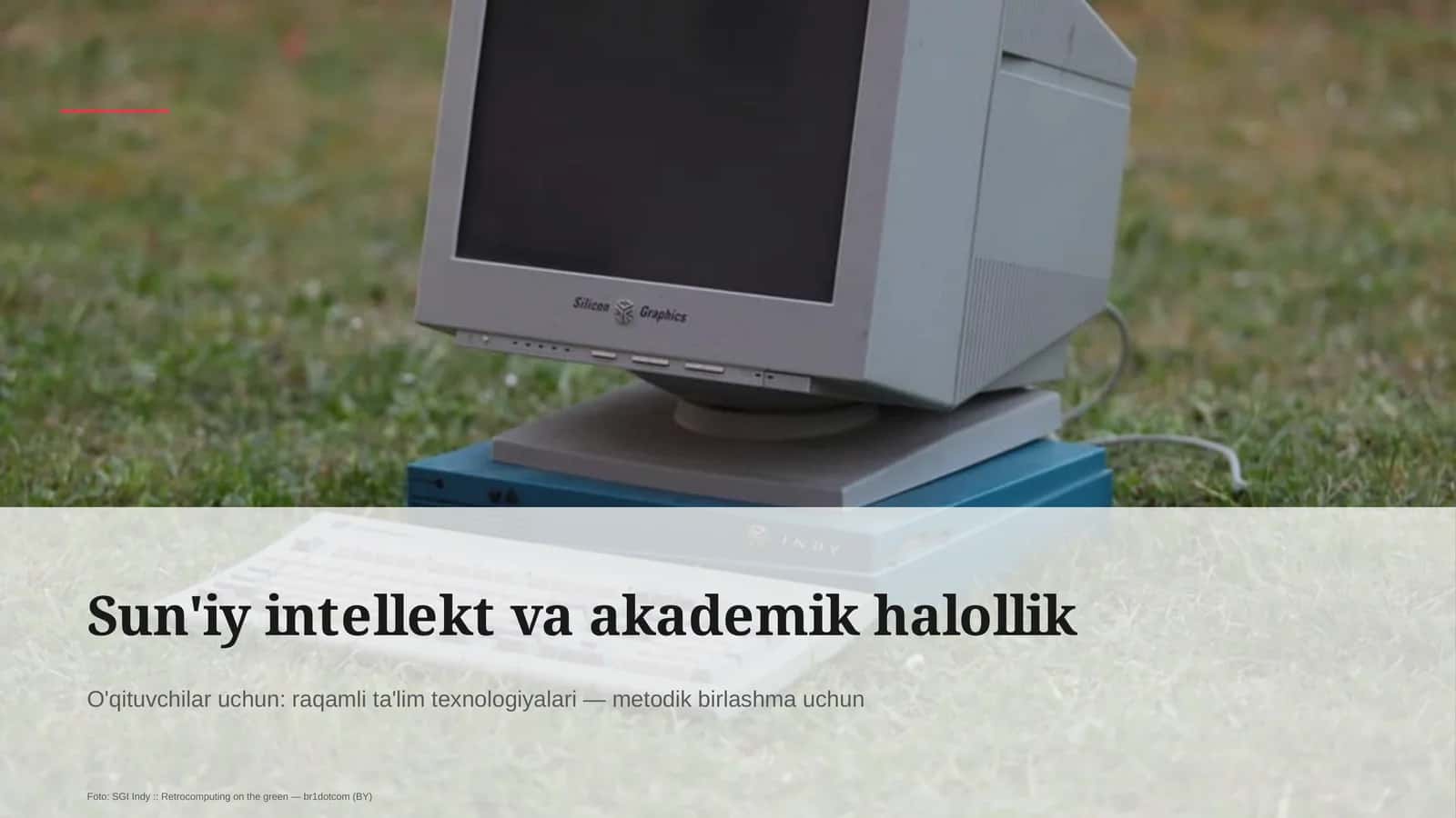 O'qituvchilar uchun: raqamli ta'lim texnologiyalari