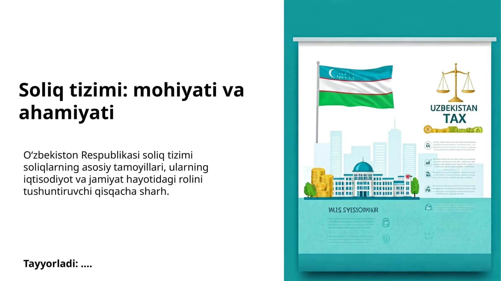 Soliq tizimi: mohiyati va ahamiyati