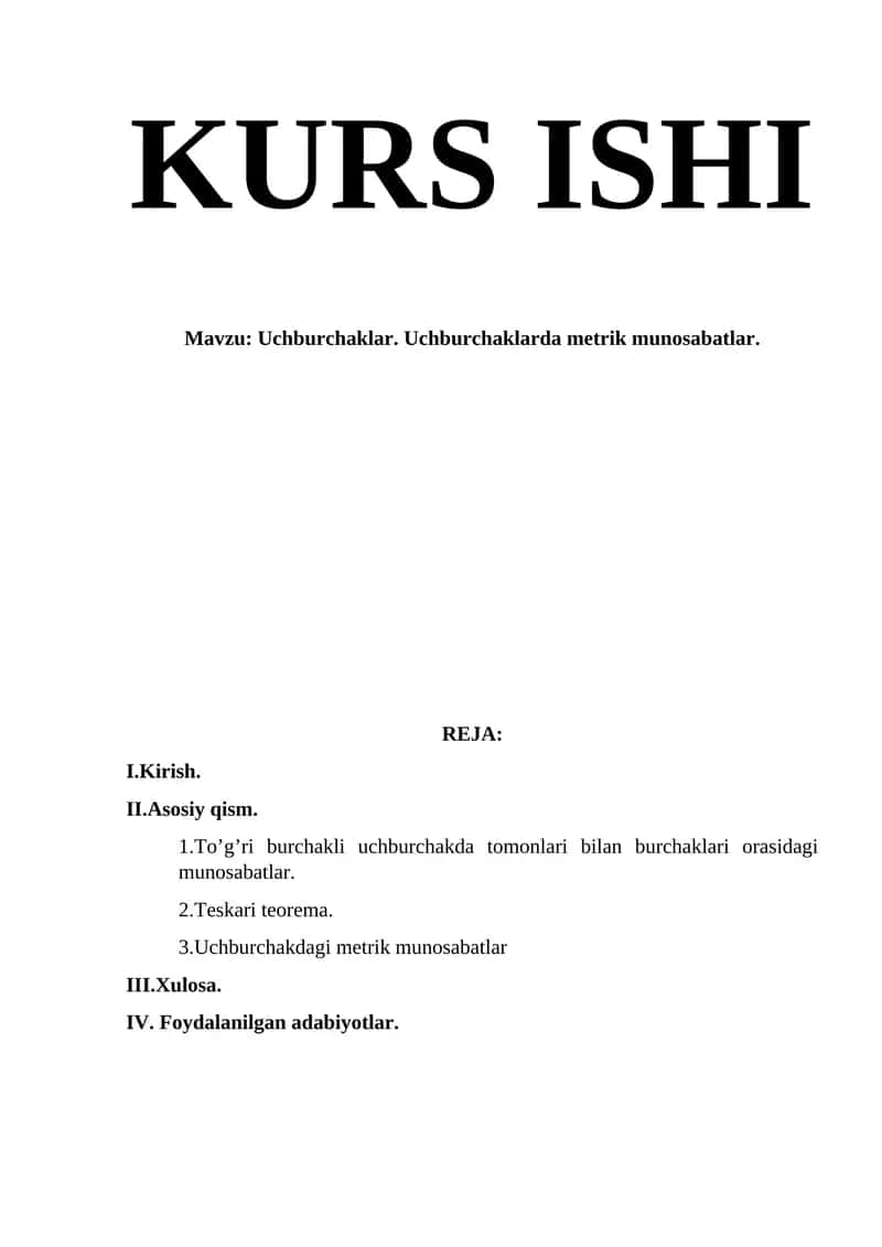 Uchburchaklar. Uchburchaklarda metrik munosabatlar.