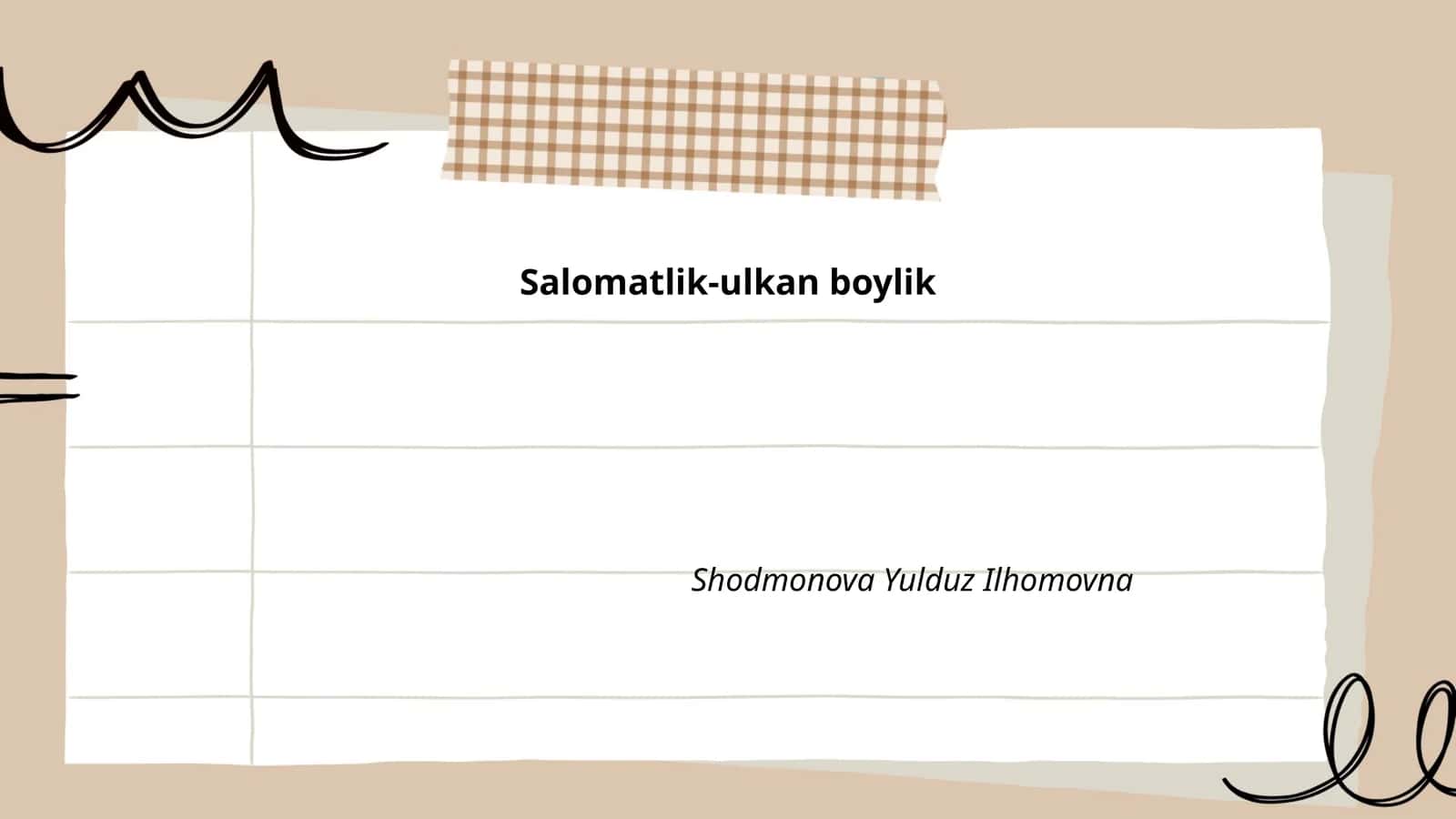 Salomatlik-ulkan boylik