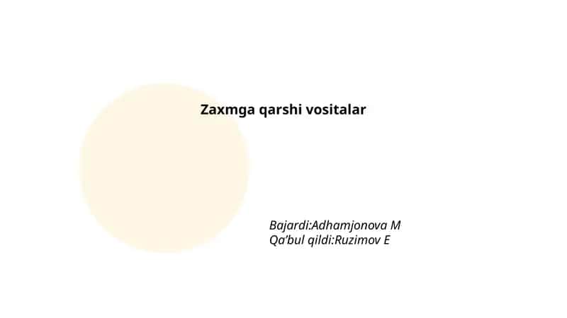 Zaxmga qarshi vositalar