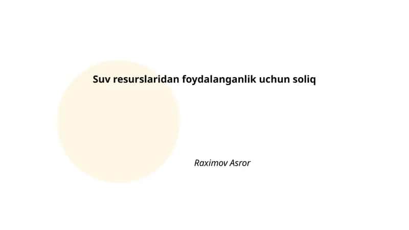 Suv resurslaridan foydalanganlik uchun soliq