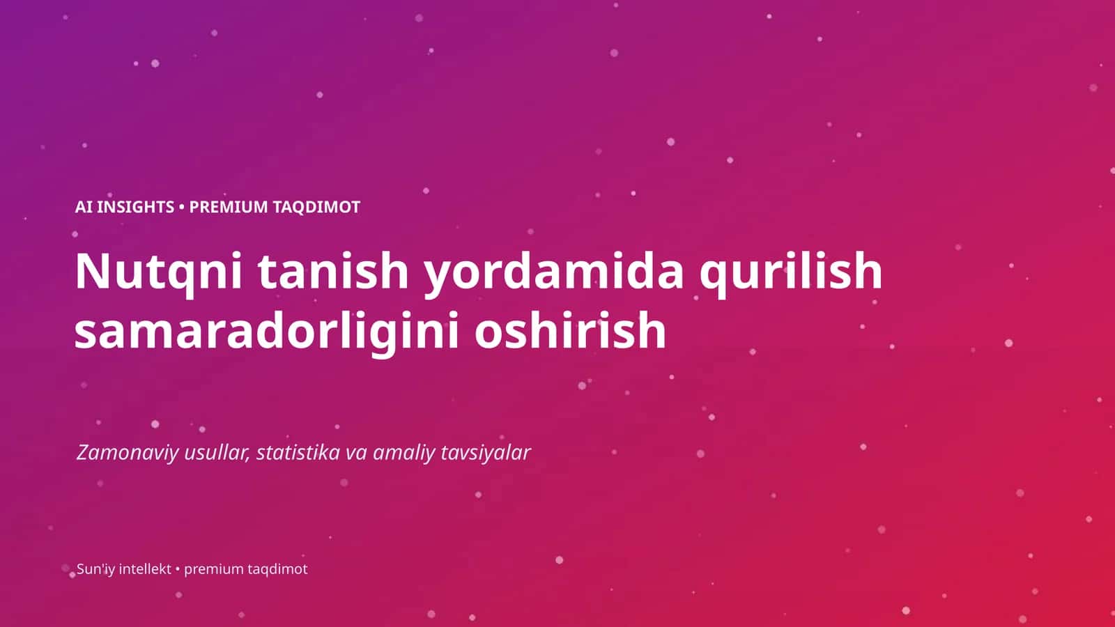 AI INSIGHTS • PREMIUM TAQDIMOT