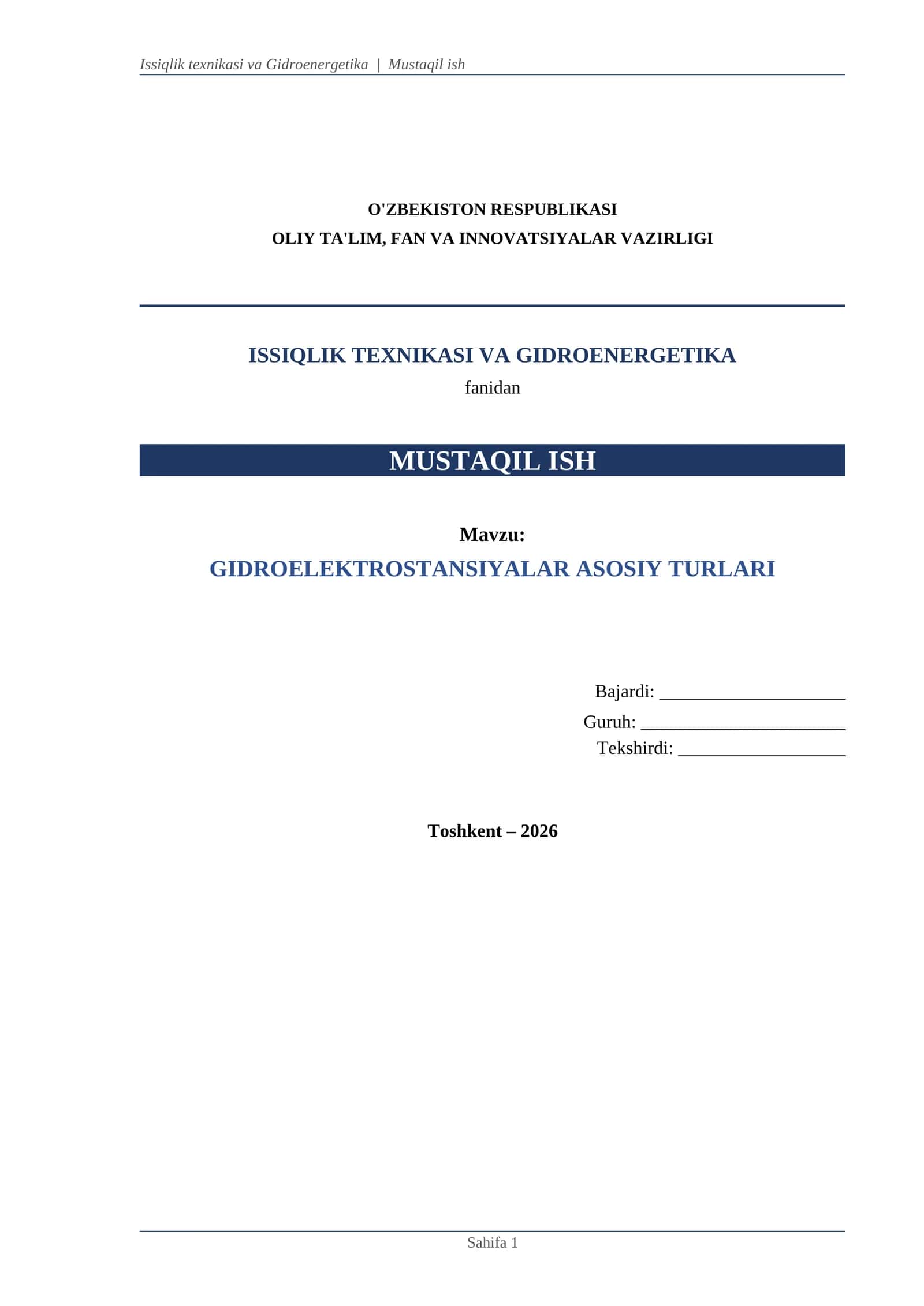 "Gidroelektrostansiyalar asosiy turlari" mustaqil ish