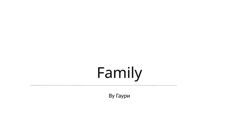 Family