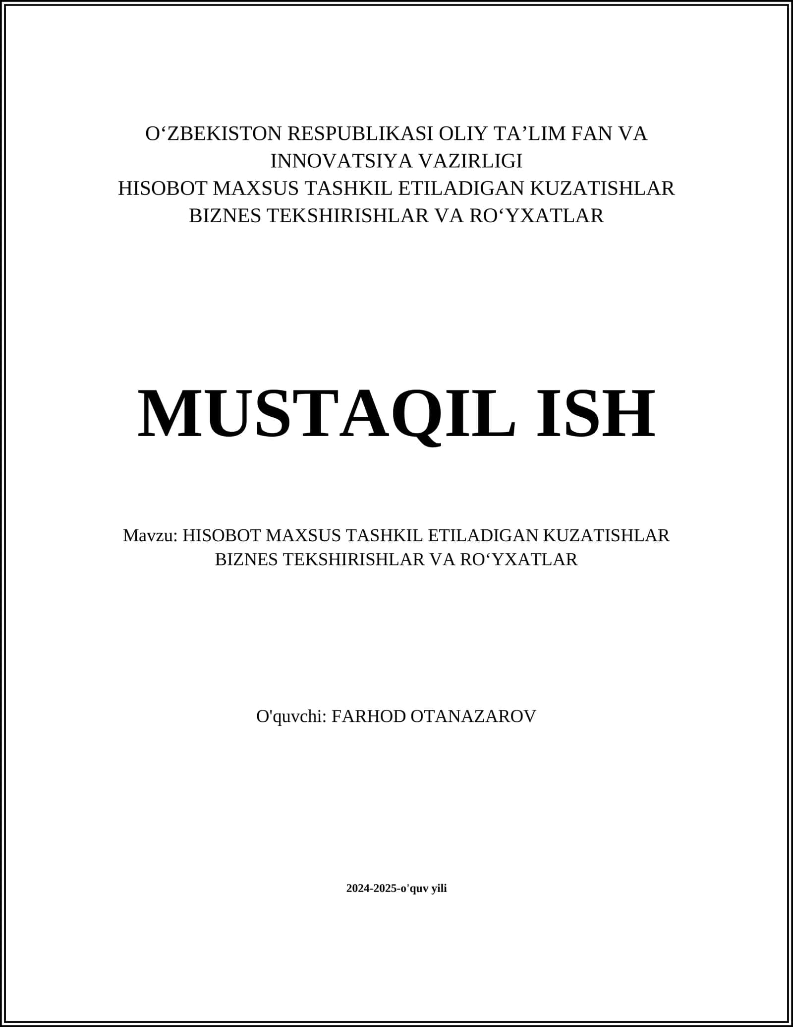 Hisobot Maxsus Tashkil Etiladigan Kuzatishtlar Biznes Tekshirishlar va Royxatlar