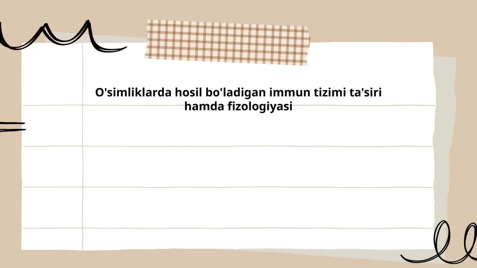 O'simliklarda hosil bo'ladigan immun tizimi ta'siri hamda fizologiyasi