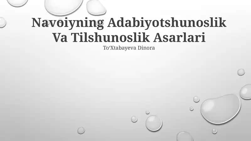 Navoiyning Adabiyotshunoslik Va Tilshunoslik Asarlari