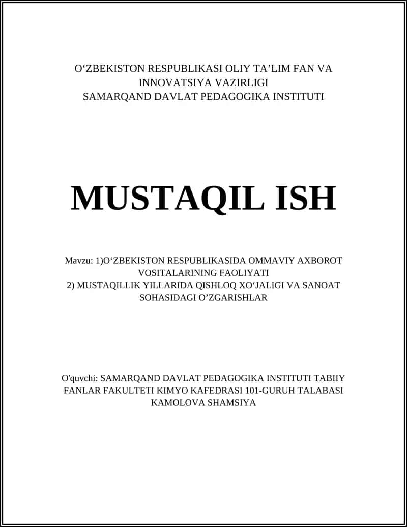 Ommaviy axborot vositalarining mustaqillik davridagi rivojlanishi