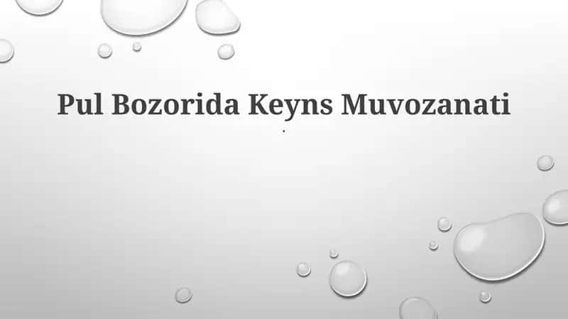 Pul Bozorida Keyns Muvozanati
