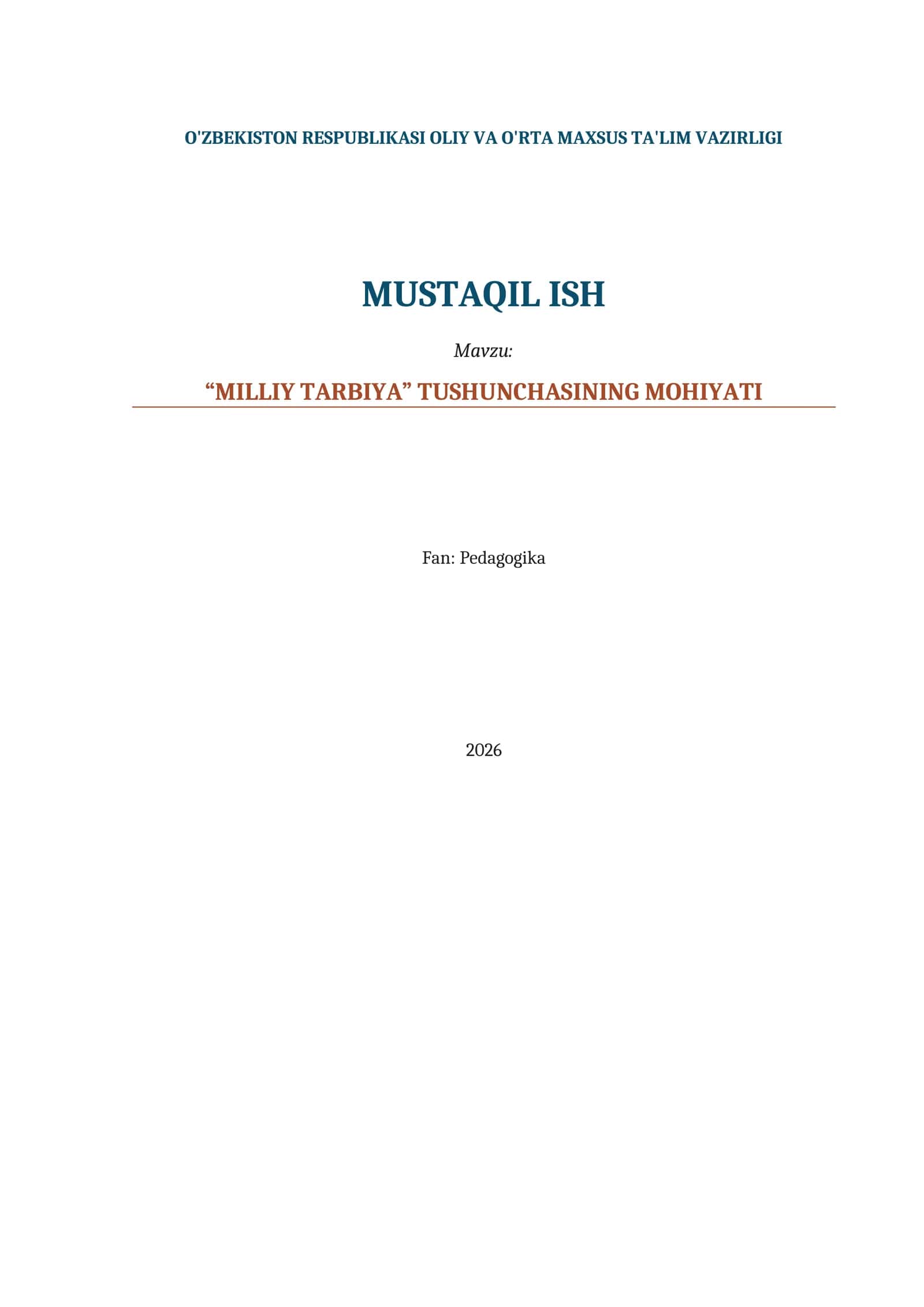 “MILLIY TARBIYA” TUSHUNCHASINING MOHIYATI