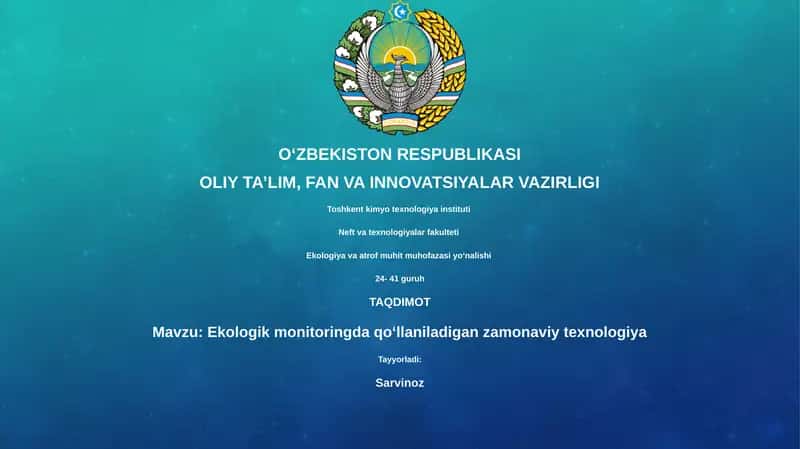 Ekologik monitoringda zamonaviy texnologiya