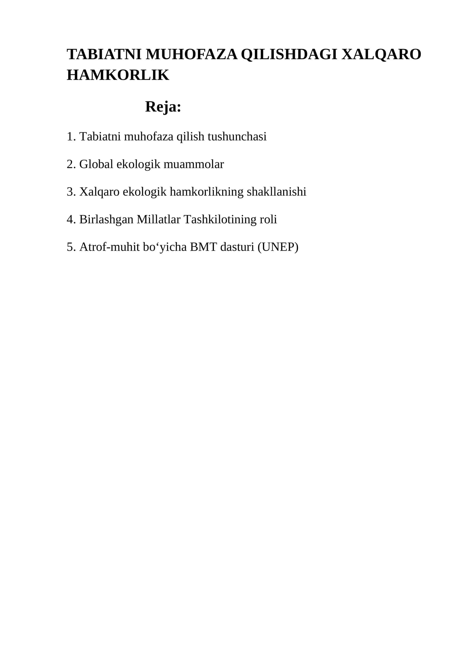 TABIATNI MUHOFAZA QILISHDAGI XALQARO HAMKORLIK