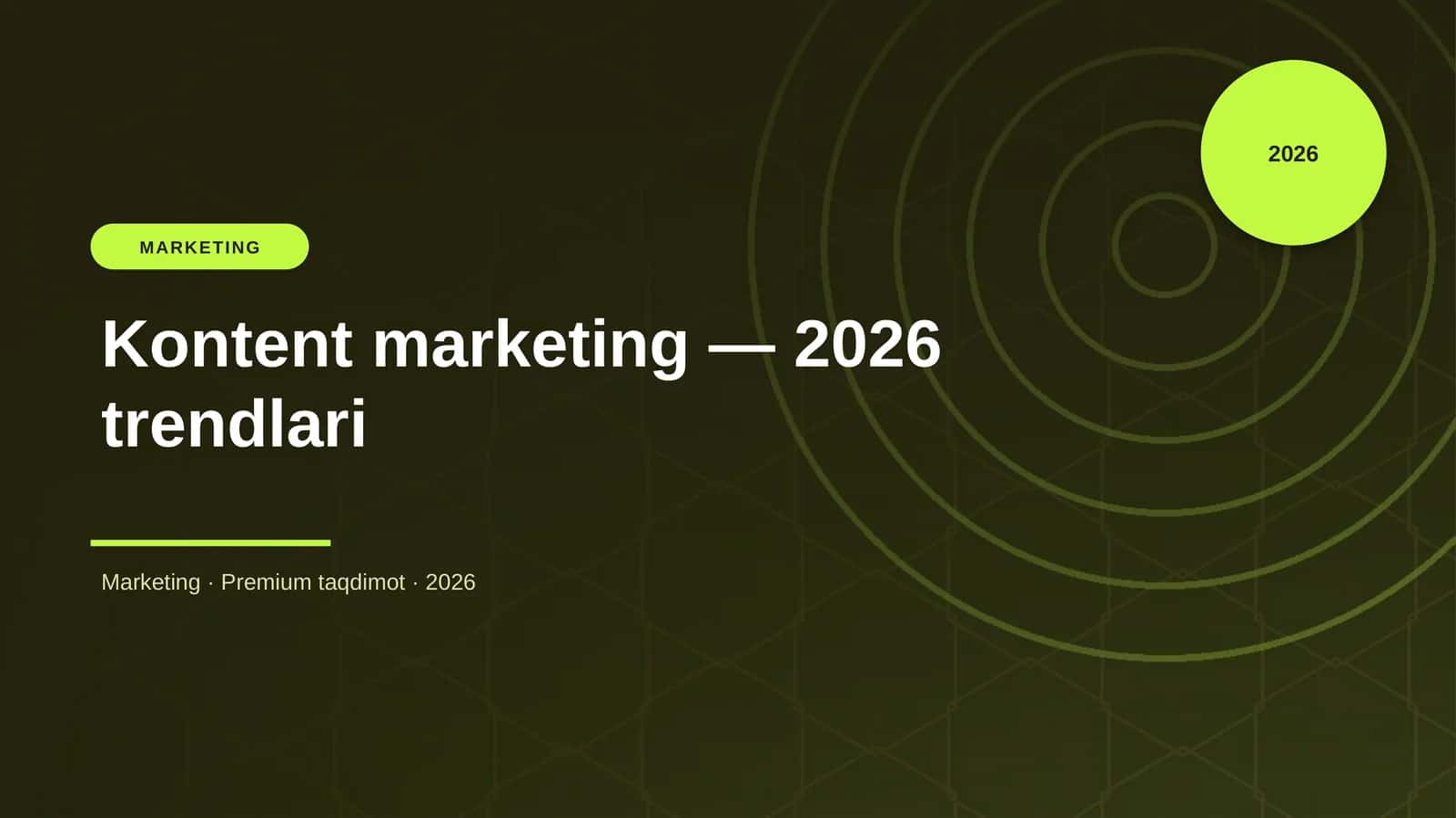 Kontent marketing — 2026 trendlari