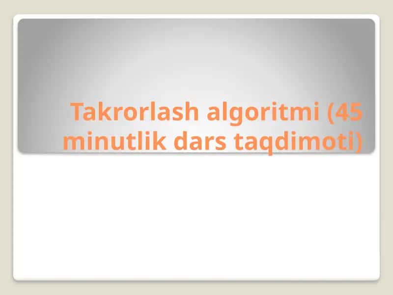 Takrorlash algoritmi (Loop)