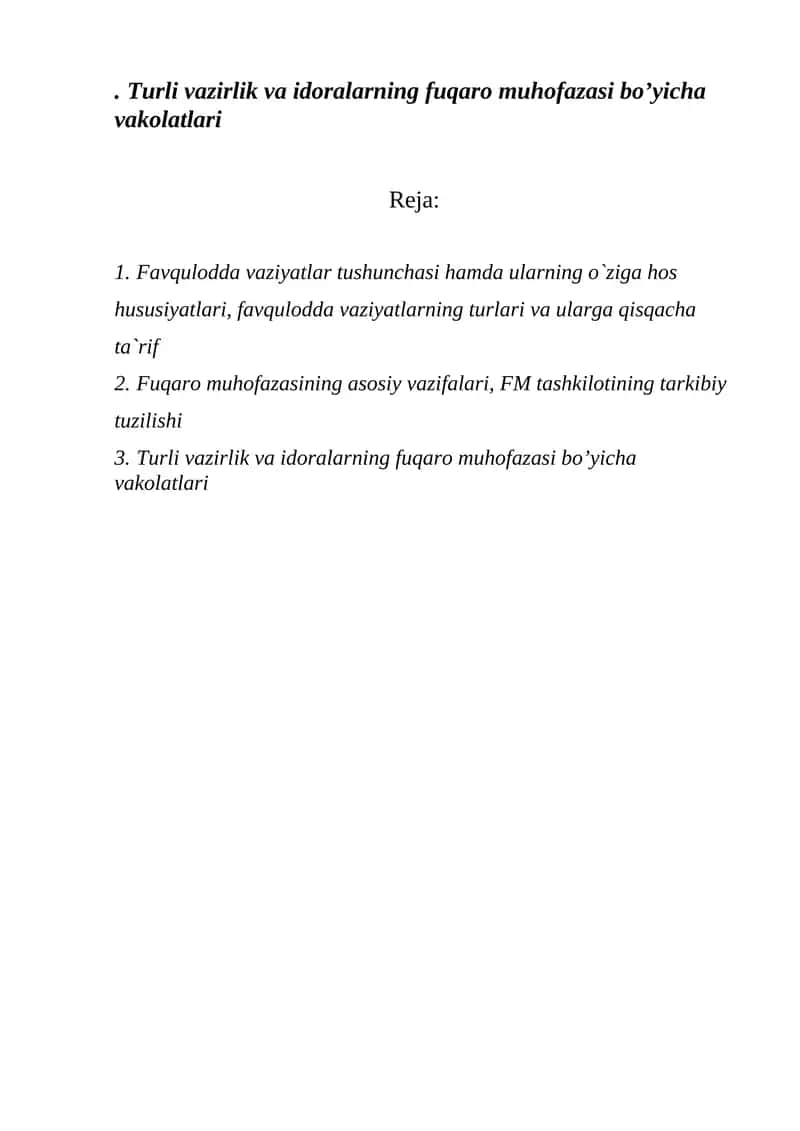 . Turli vazirlik va idoralarning fuqaro muhofazasi bo’yicha vakolatlari