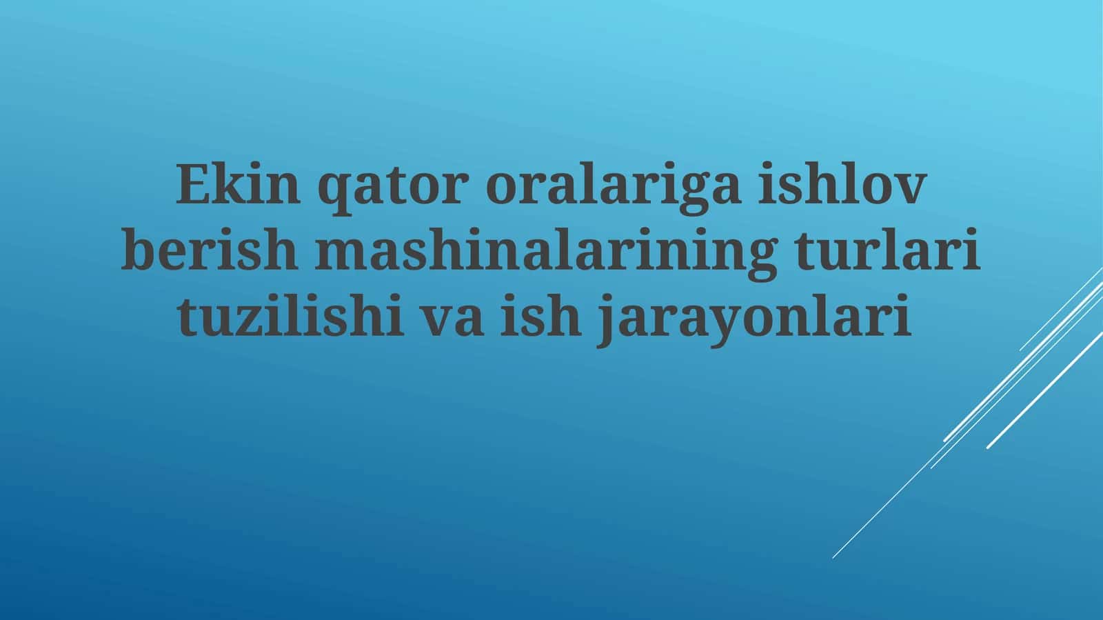 Ekin qator oralariga ishlov berish mashinalari