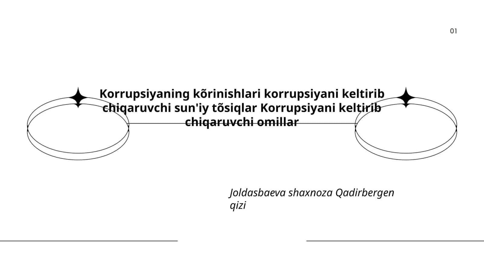 Korrupsiyaning kõrinishlari korrupsiyani keltirib chiqaruvchi omillar