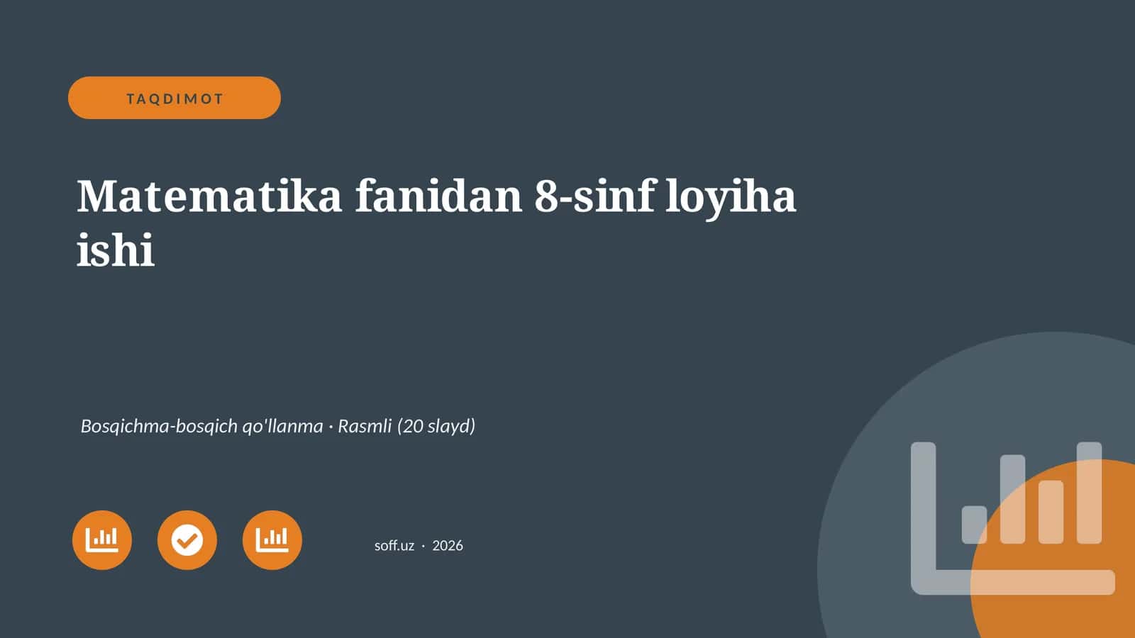 Matematika fanidan 8-sinf loyiha ishi