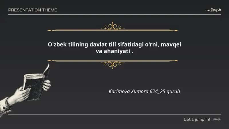O'zbek tilining davlat tili sifatidagi o'rni, mavqei va ahaniyati