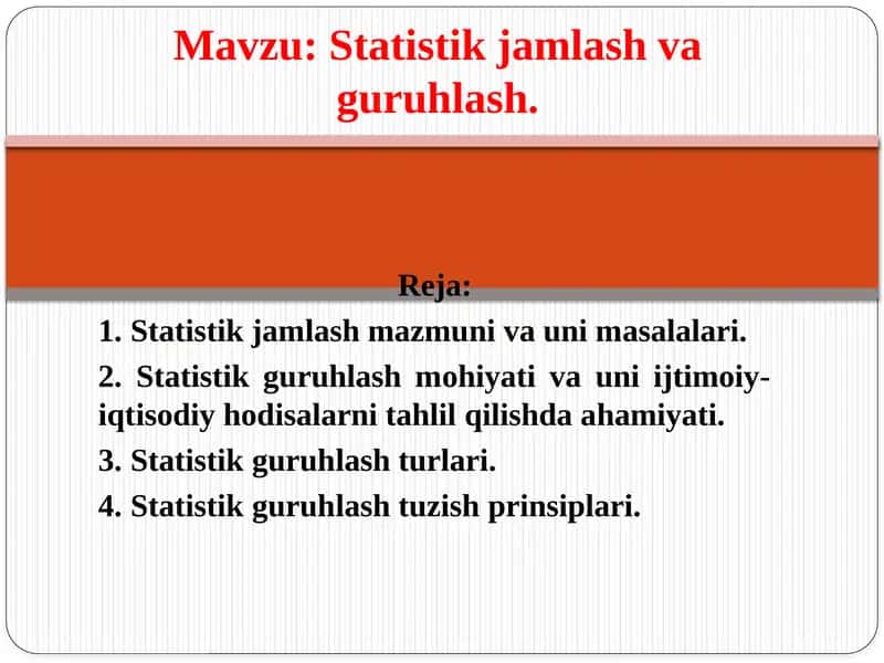 Statistik jamlash va guruhlash
