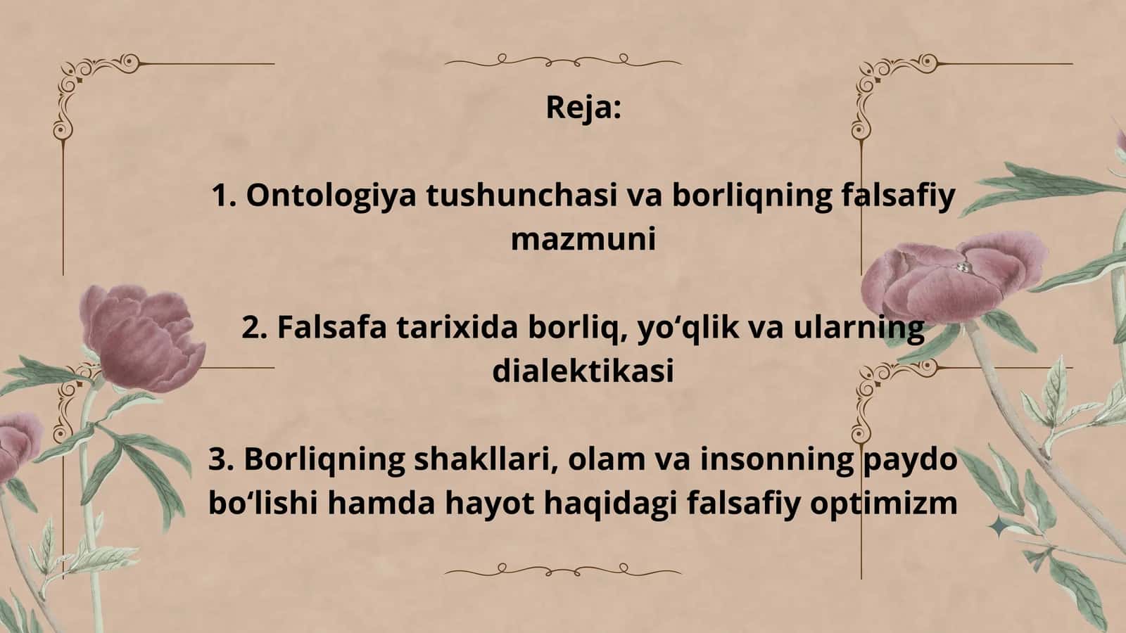 Ontologiya tushunchasi va borliqning falsafiy mazmuni