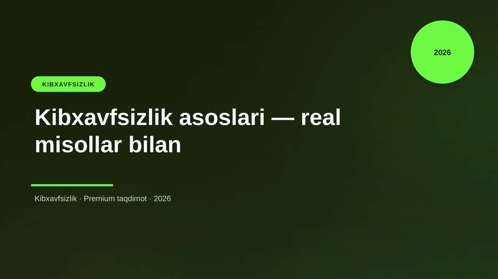 Kibxavfsizlik asoslari