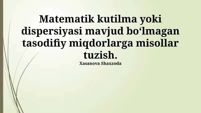 Matematik kutilma mavjud bo'lmagan tasodifiy o'zgaruvchilar