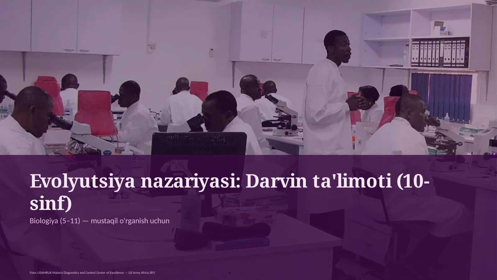 Evolyutsiya nazariyasi: Darvin ta'limoti (10-sinf)