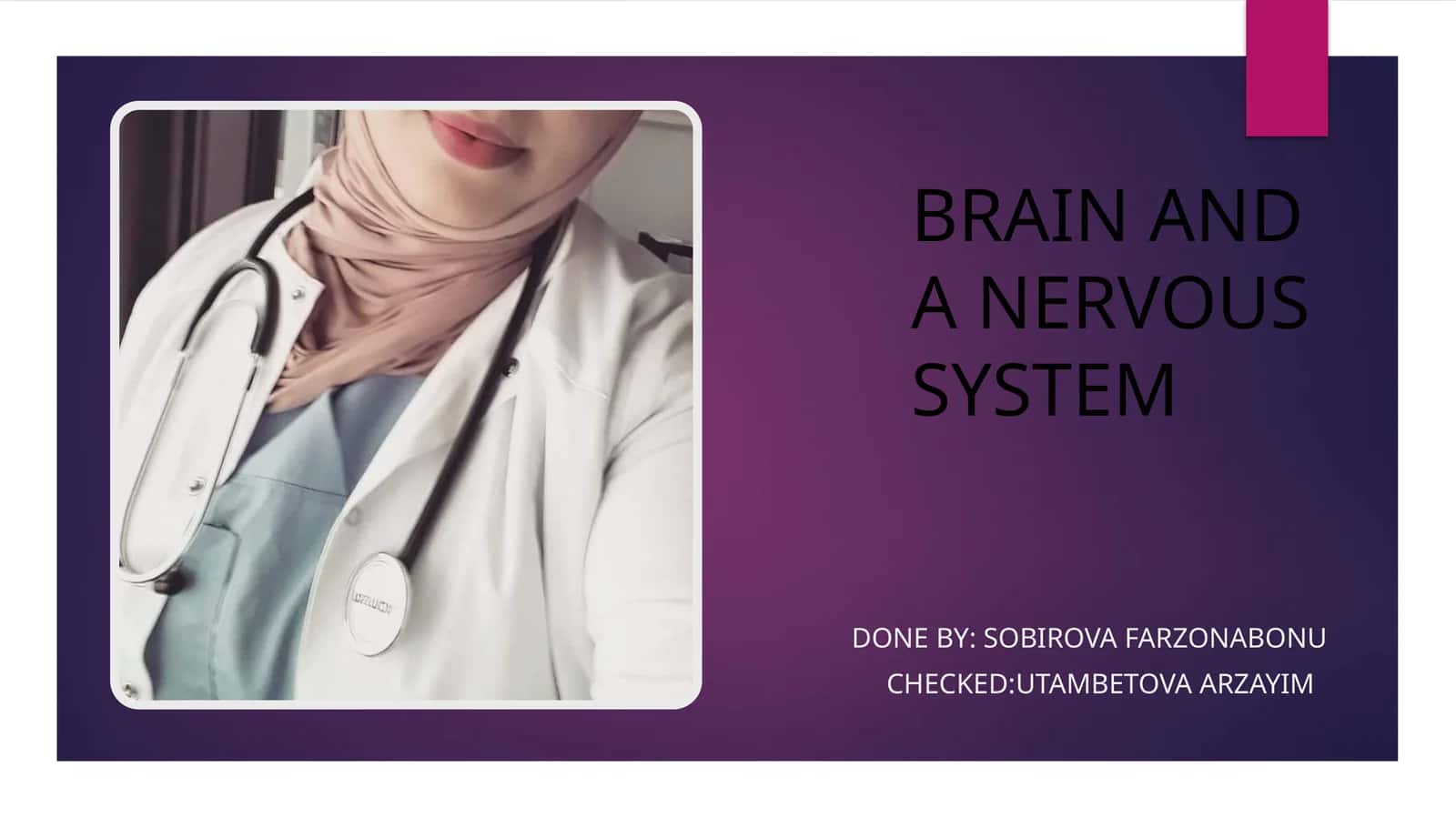 BRAIN AND ANERVOUS SYSTEM