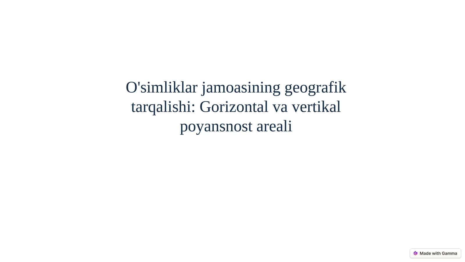 O'simliklar jamoasining geografik tarqalishi