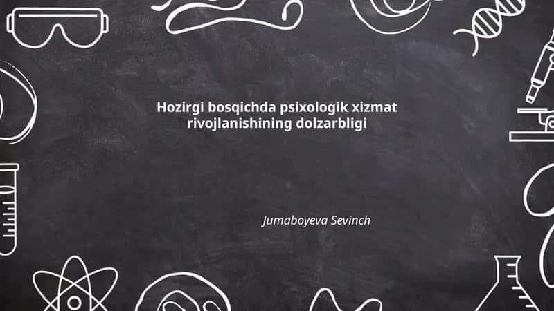 Psixologik xizmatning rivojlanishi