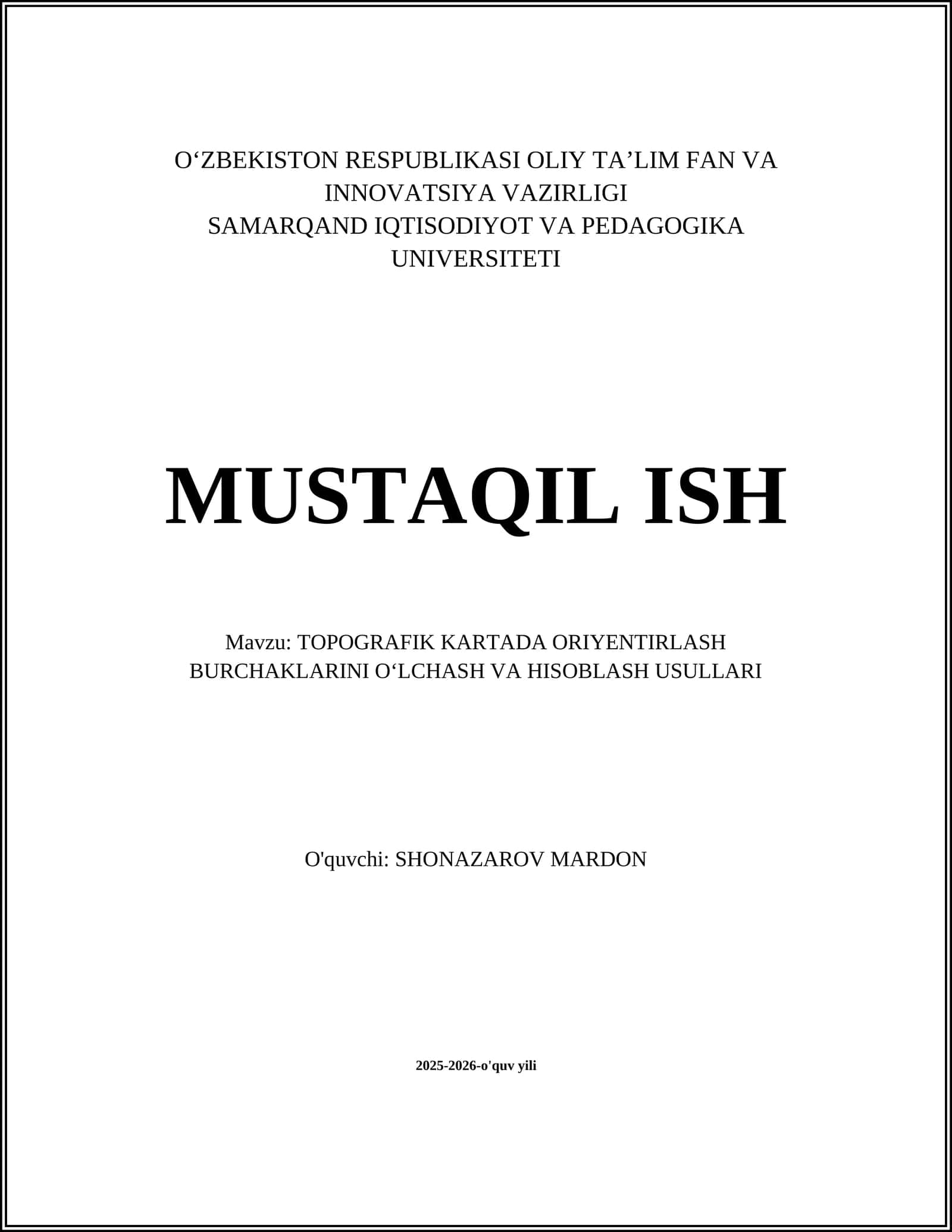 TOPOGRAFIK KARTADA ORIYENTIRLASH BURCHAKLARINI OʻLCHASH VA HISOBLASH USULLARI